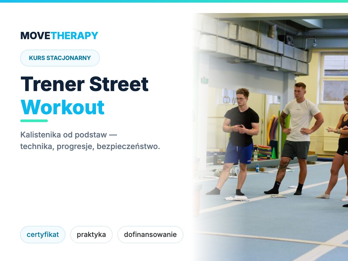 Trener Street Workout i Kalisteniki